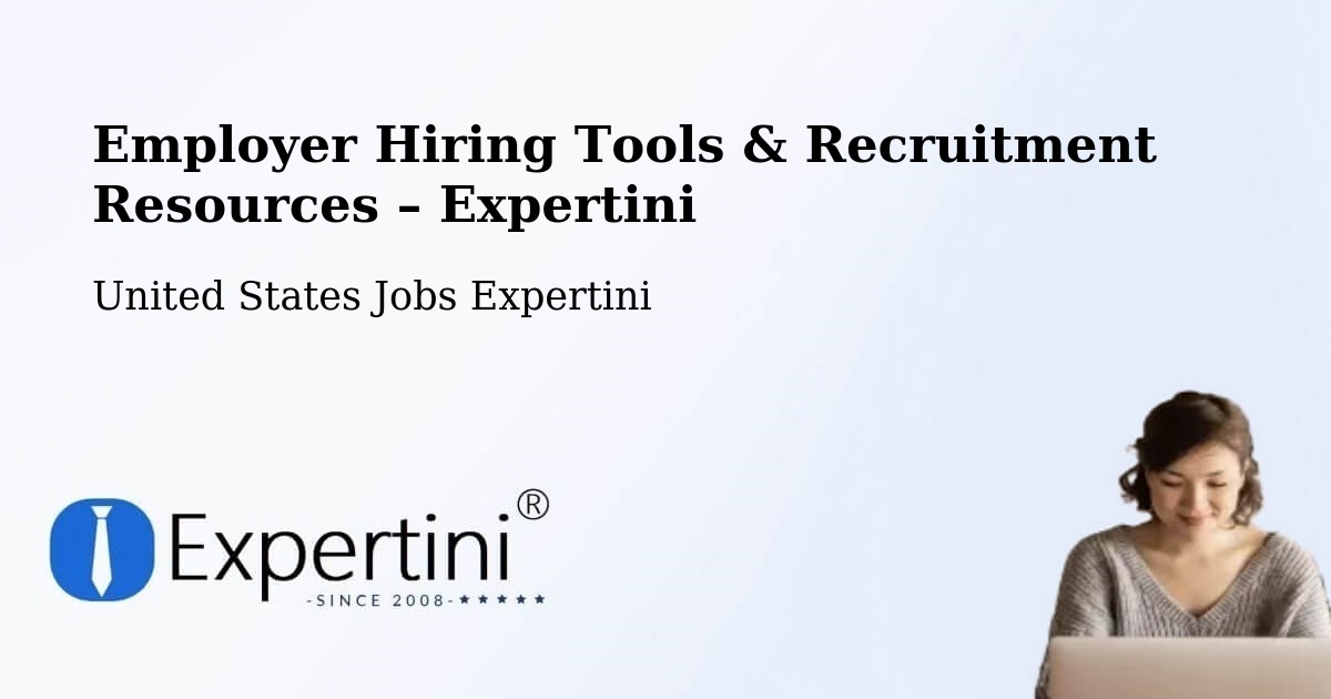 Employer Hiring Tools & Recruitment Resources – Marks - Marks, United States Jobs Expertini